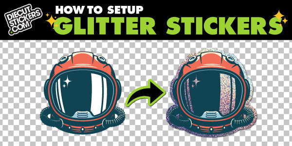 How to Setup Custom Glitter Stickers