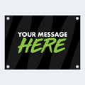 Customizable banner with 'Your Message Here' text on a black and gray striped background